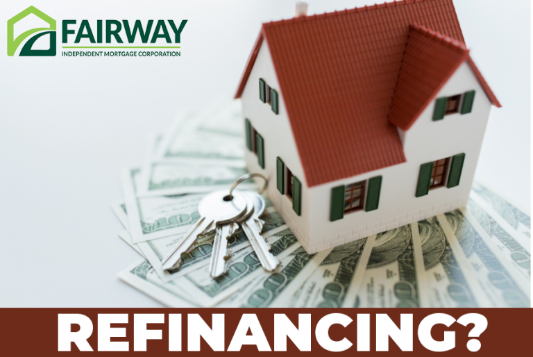 What Does it Mean to Refinance? - Fairway Mortgage